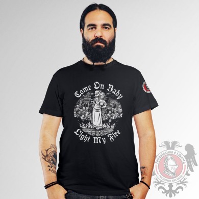 Come on Baby Light my Fire - Maglietta Feudalesimo e Libertà