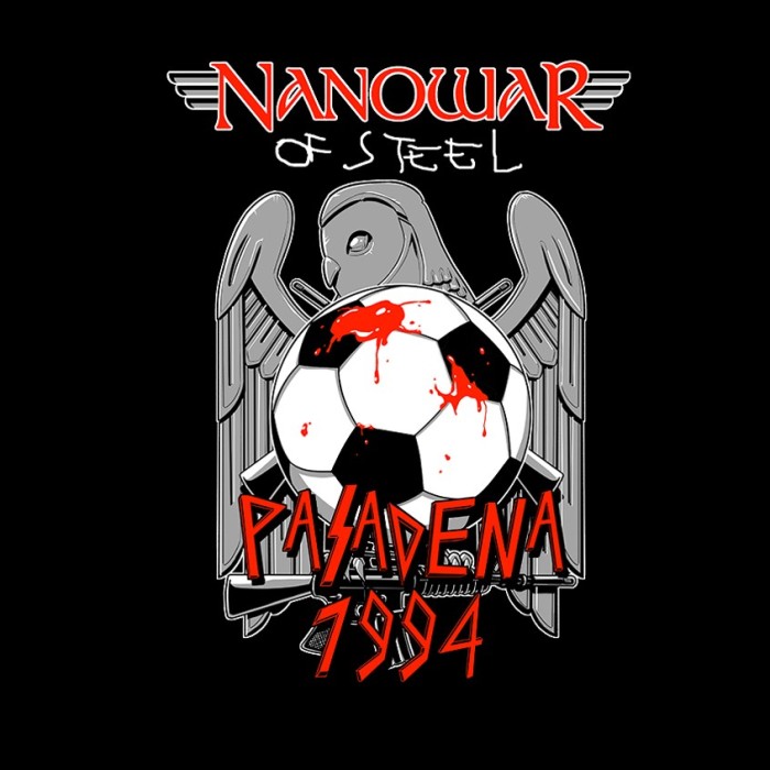 T-Shirt Nanowar of Steel - Pasadena 1994 T-Shirt Nanowar of Steel - Pasadena 1994